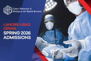 Lahore-UBAS Opens Spring 2026 Admissions