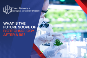 What is the Future Scope of Biotechnology after a BS ?