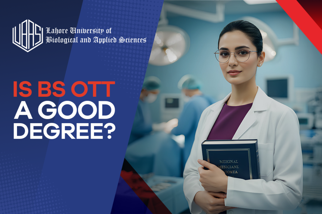 is bs OTT A GOOD DEGREE?