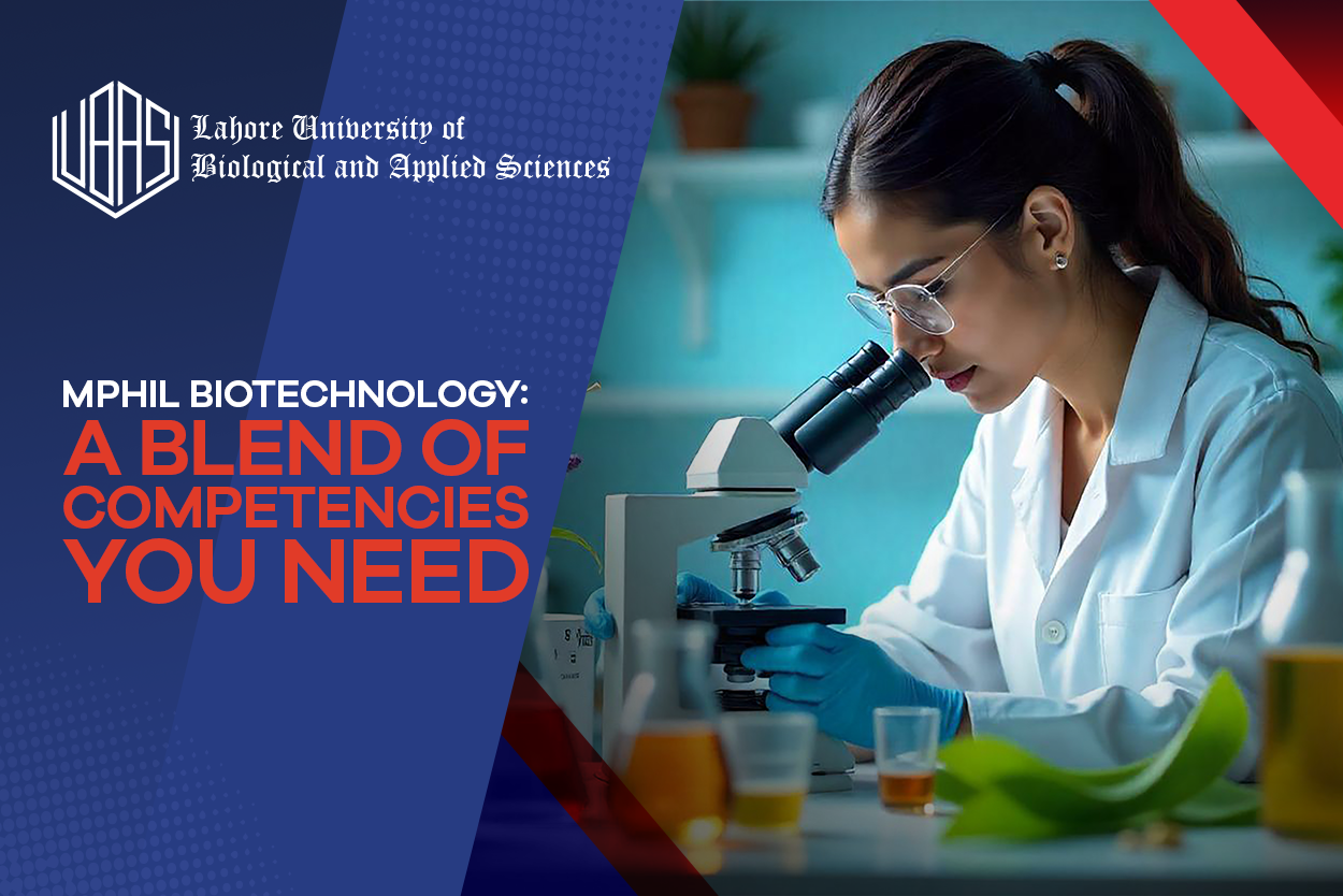 MPhil Biotechnology: A Blend of Competencies You Need
