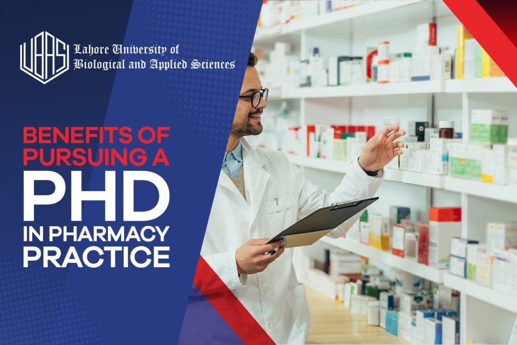 PhD Pharmacy Practice is a programme offered at the Lahore University of Biological and Applied Sciences in Lahore. Why should you do PhD pharmacy practice?